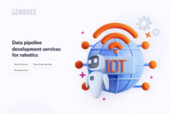 Data Pipeline Development Services For Robotics